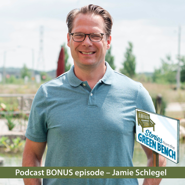 Jamie Schlegel shares his story from the Green Bench on this bonus episode of the #ElderWisdom podcast