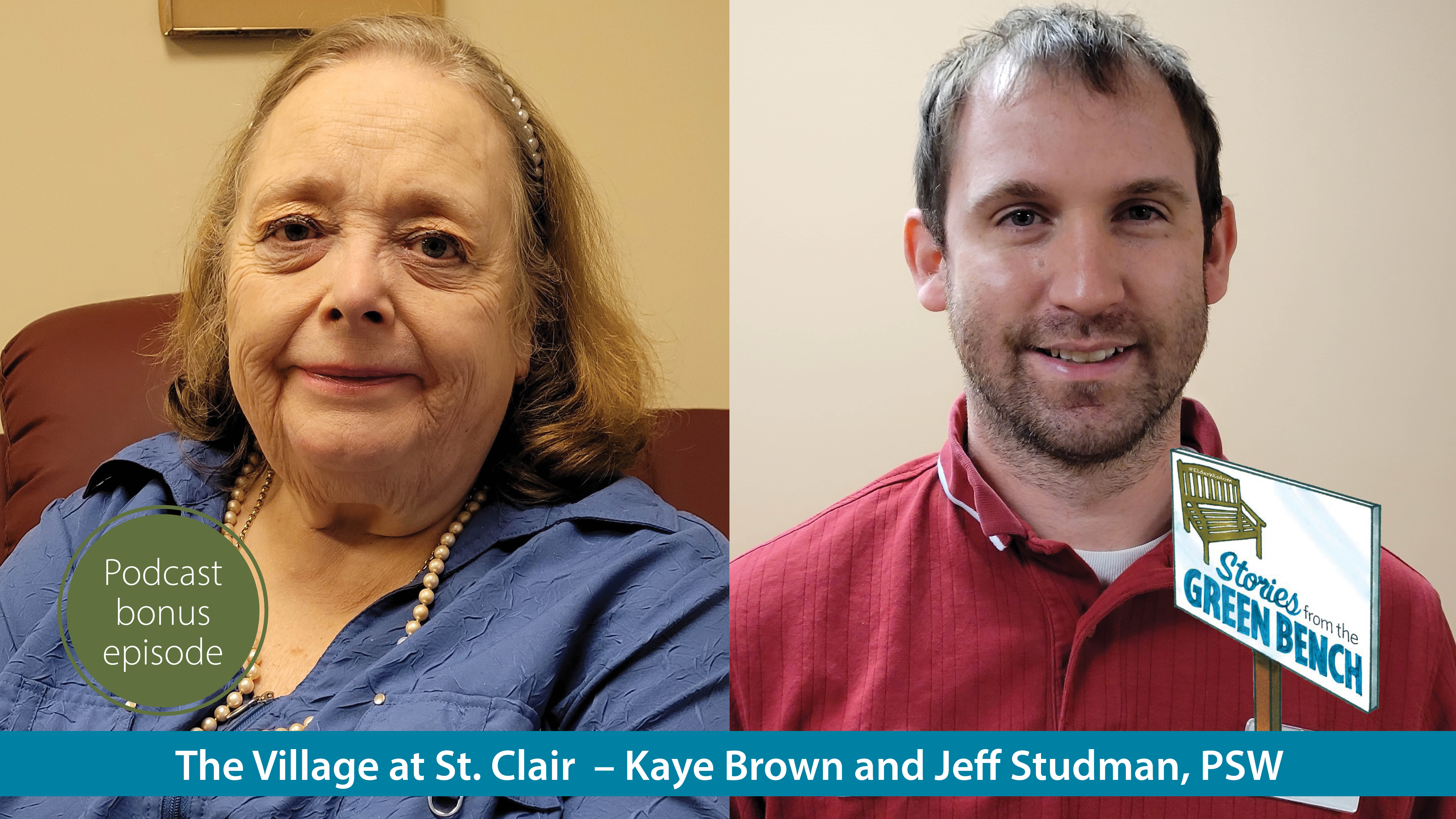 Kaye Brown and Jeff Studman on a bonus Episode of the #ElderWisdom podcast