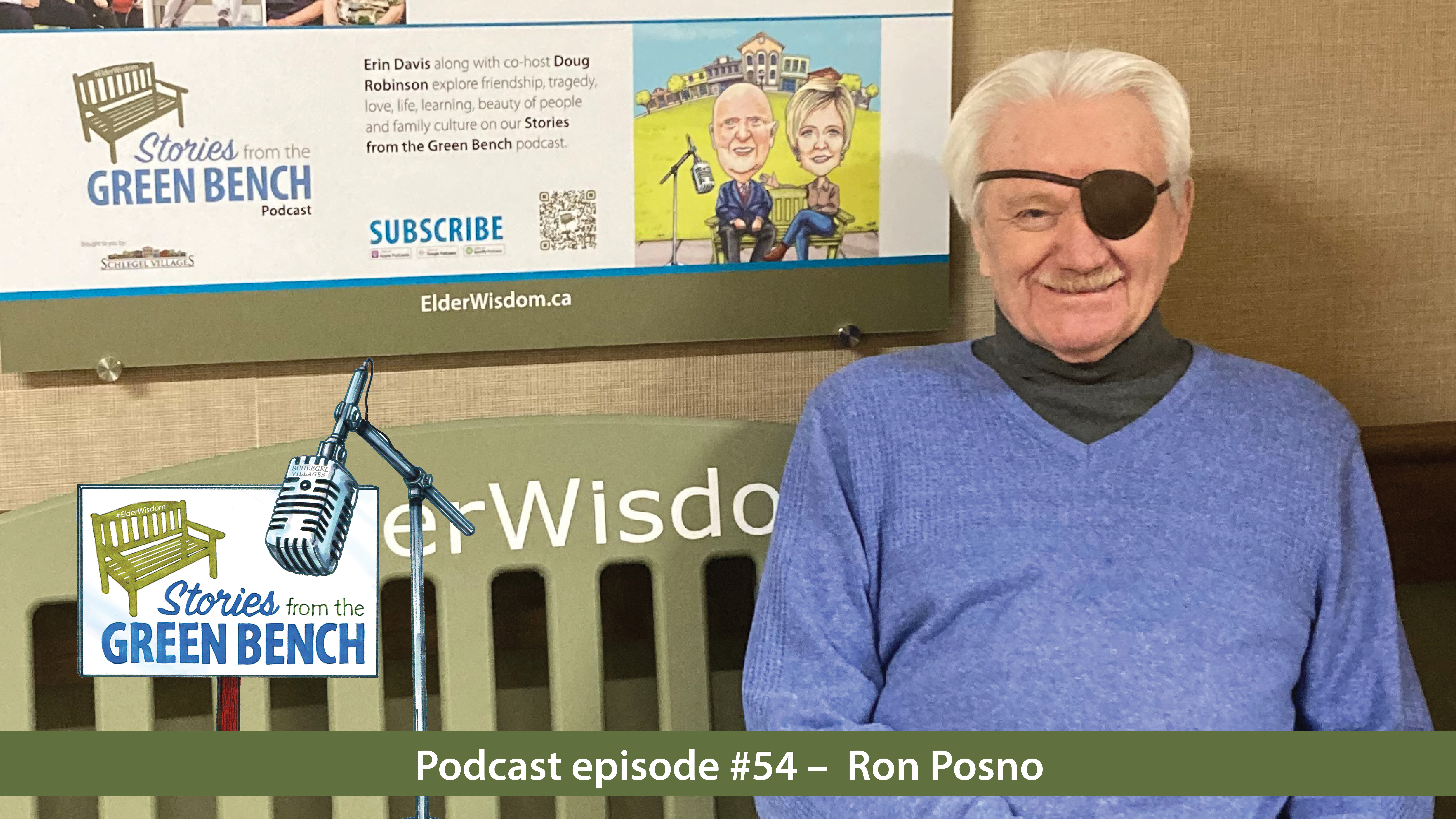 Ron Posno shares his story on the #ElderWisdom podcast