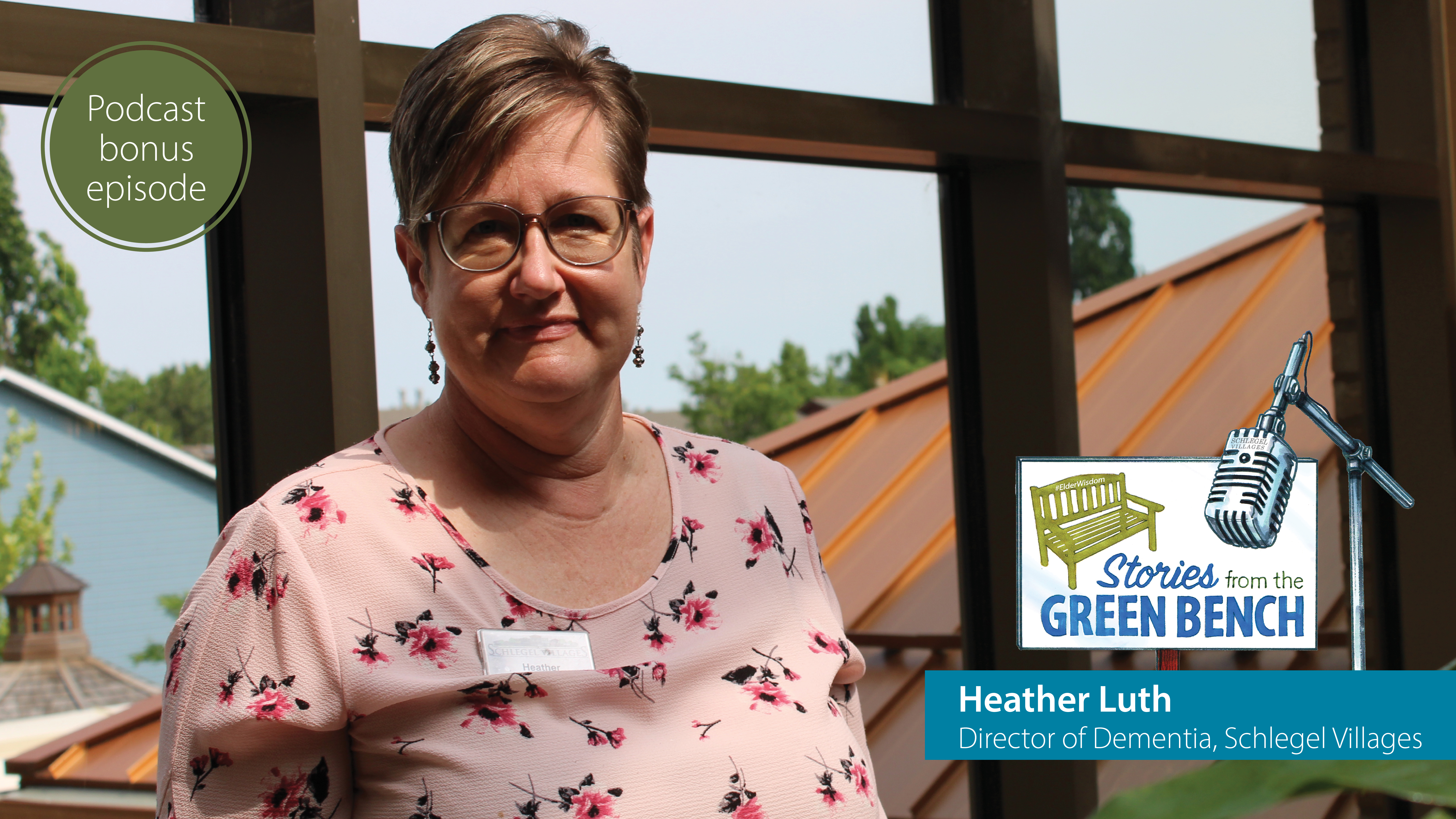 Heather Luth shares about the Living In My Today Dementia Philosophy at Schlegel Villages