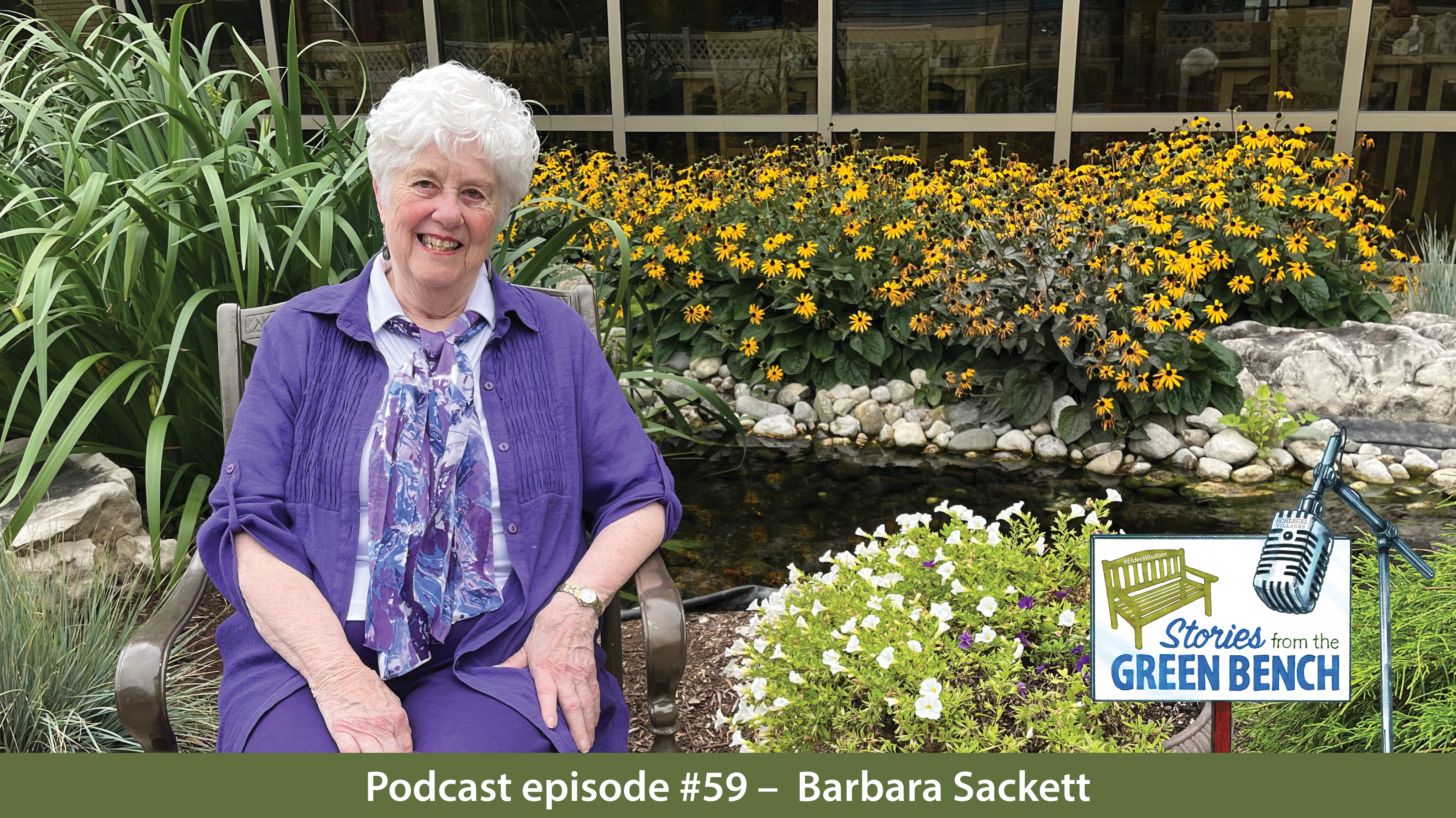 Barbara Sackett at the garden promoting her episode of the #ElderWisdom | Stories from the Green Bench podcast