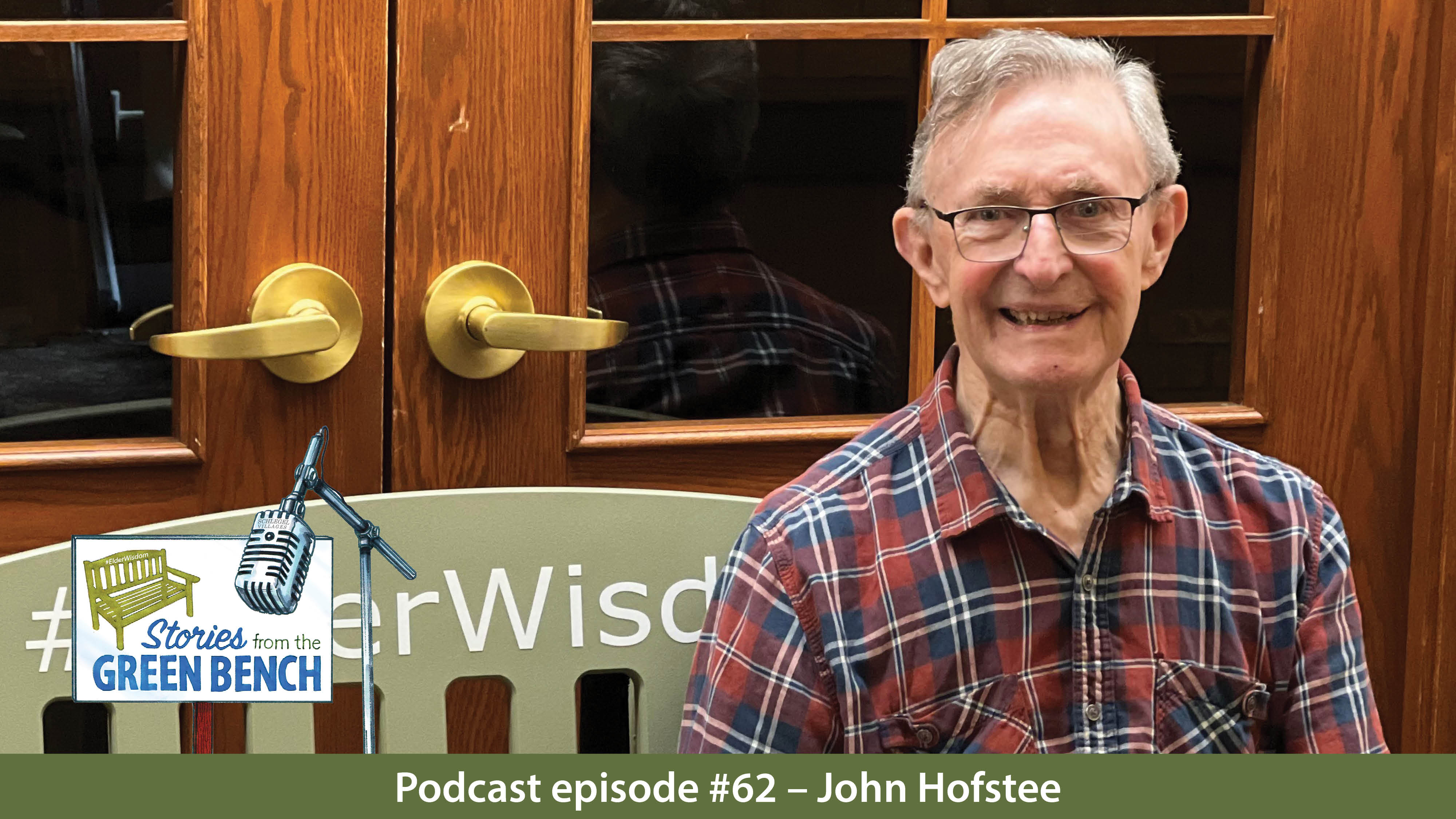 John Hofstee sitting on the Green Bench for the #ElderWisdom Podcast